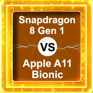 snapdragon 8 gen 1 vs a11 bionic