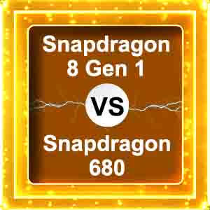 snapdragon 8 gen 1 vs snapdragon 680