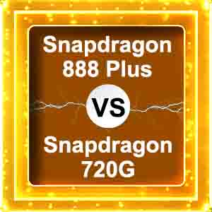 snapdragon 888 plus vs snapdragon 720g