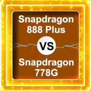snapdragon 888 plus vs snapdragon 778g